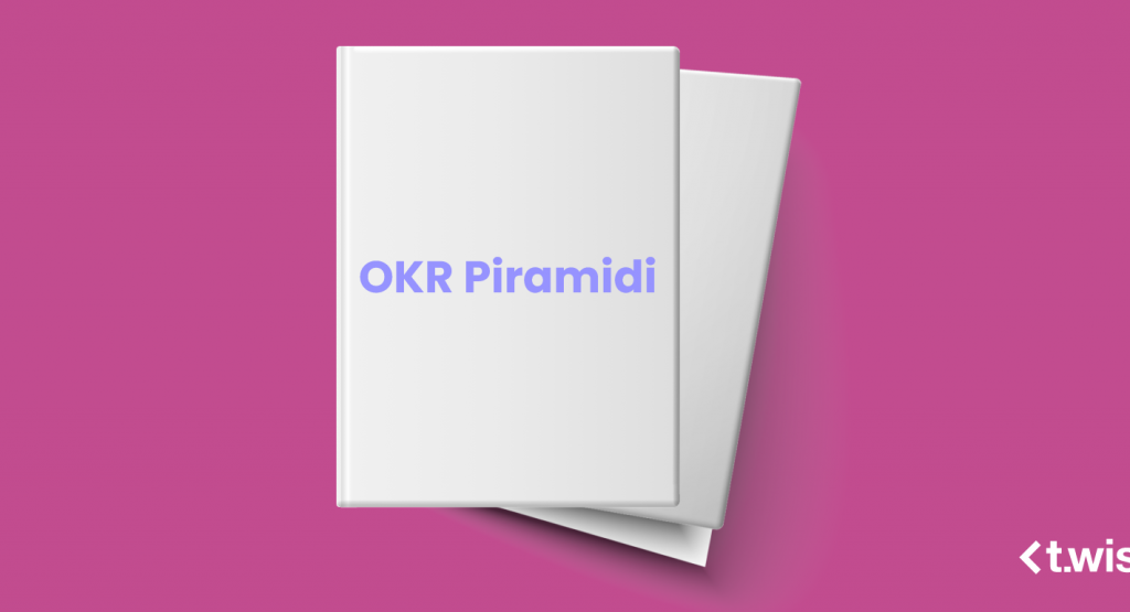 OKR Piramidi