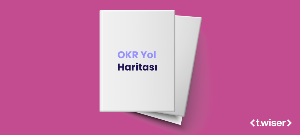 OKR Yol Haritası