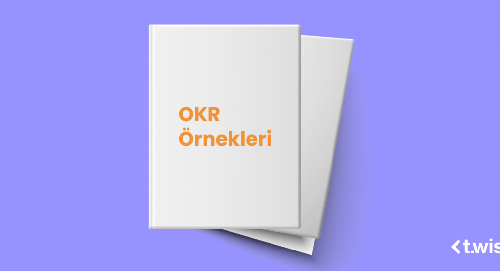 OKR Örnekleri