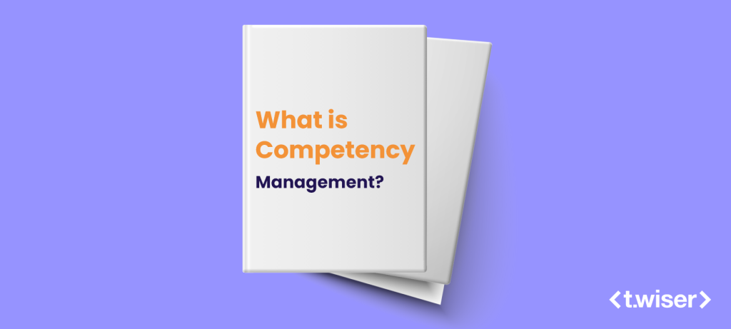 What is Competency Management?