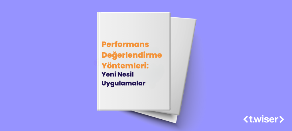 Performans Değerlendirme Yöntemleri Yeni Nesil Uygulamalar