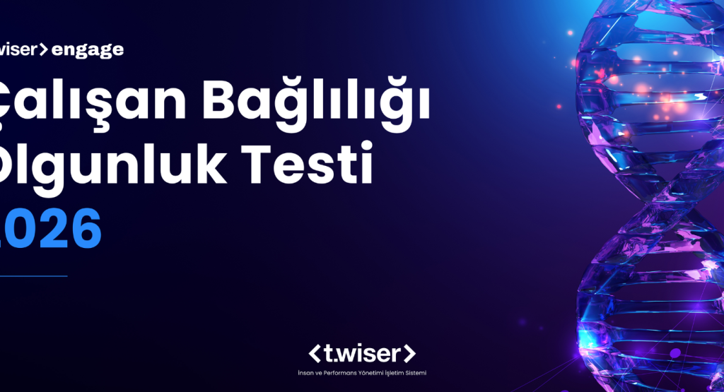 Çalışan Bağlılığı Olgunluk Testi 2026