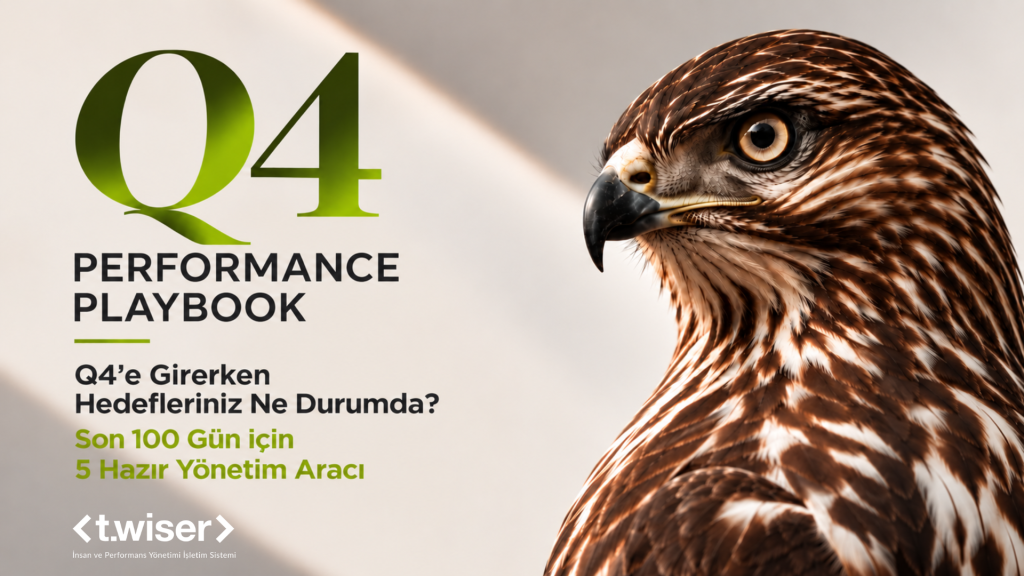 Q4 Performans Playbook: 5 Hazır Yönetim Aracı